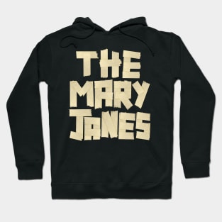 The Mary Janes Tape Hoodie